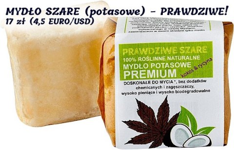 MYDŁO SZARE (potasowe) - PRAWDZIWE!